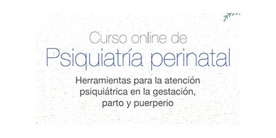 Curso de Psiquiatría perinatal